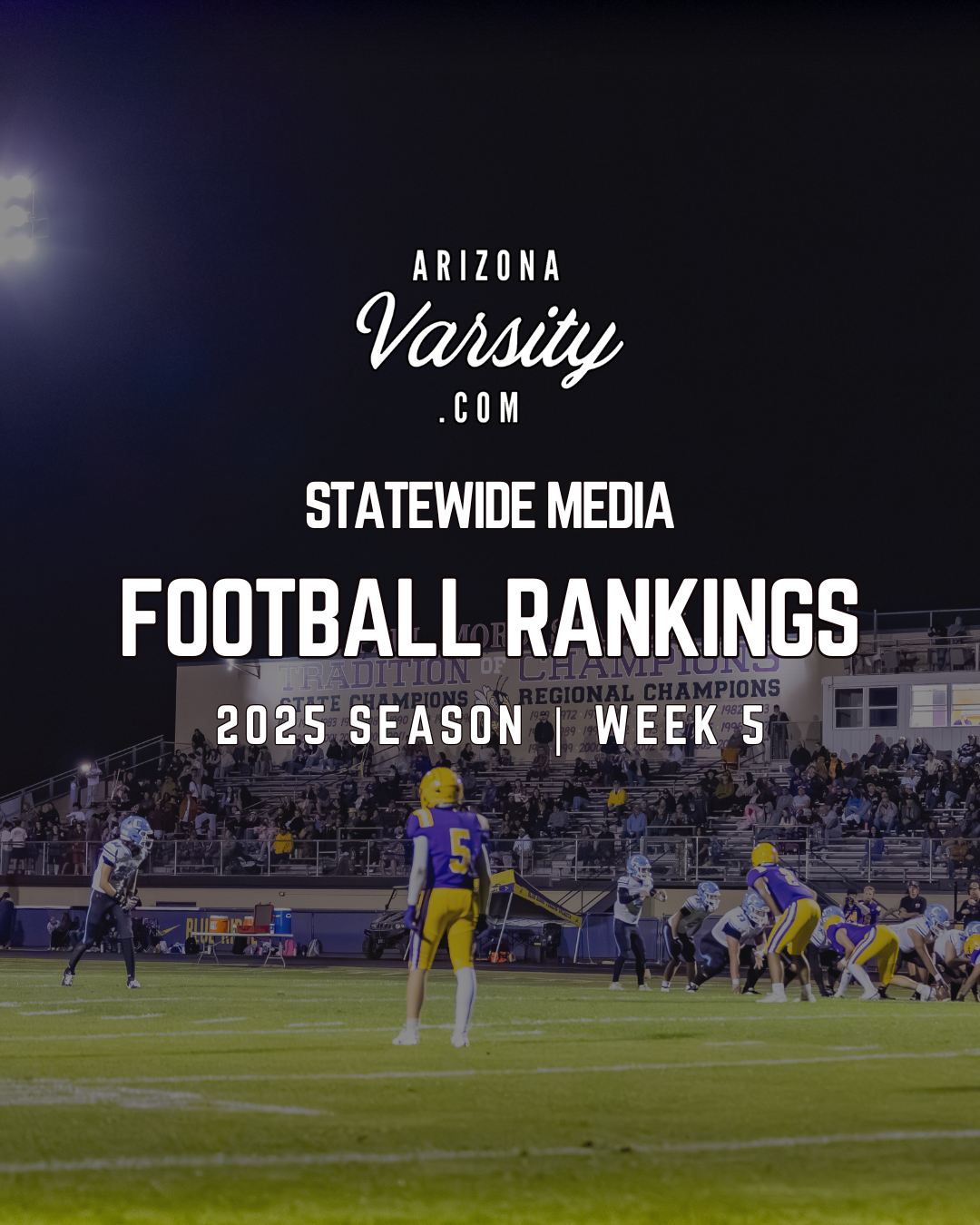 Week 5 Statewide Media Poll: Team AZV is just as confused as you will be 